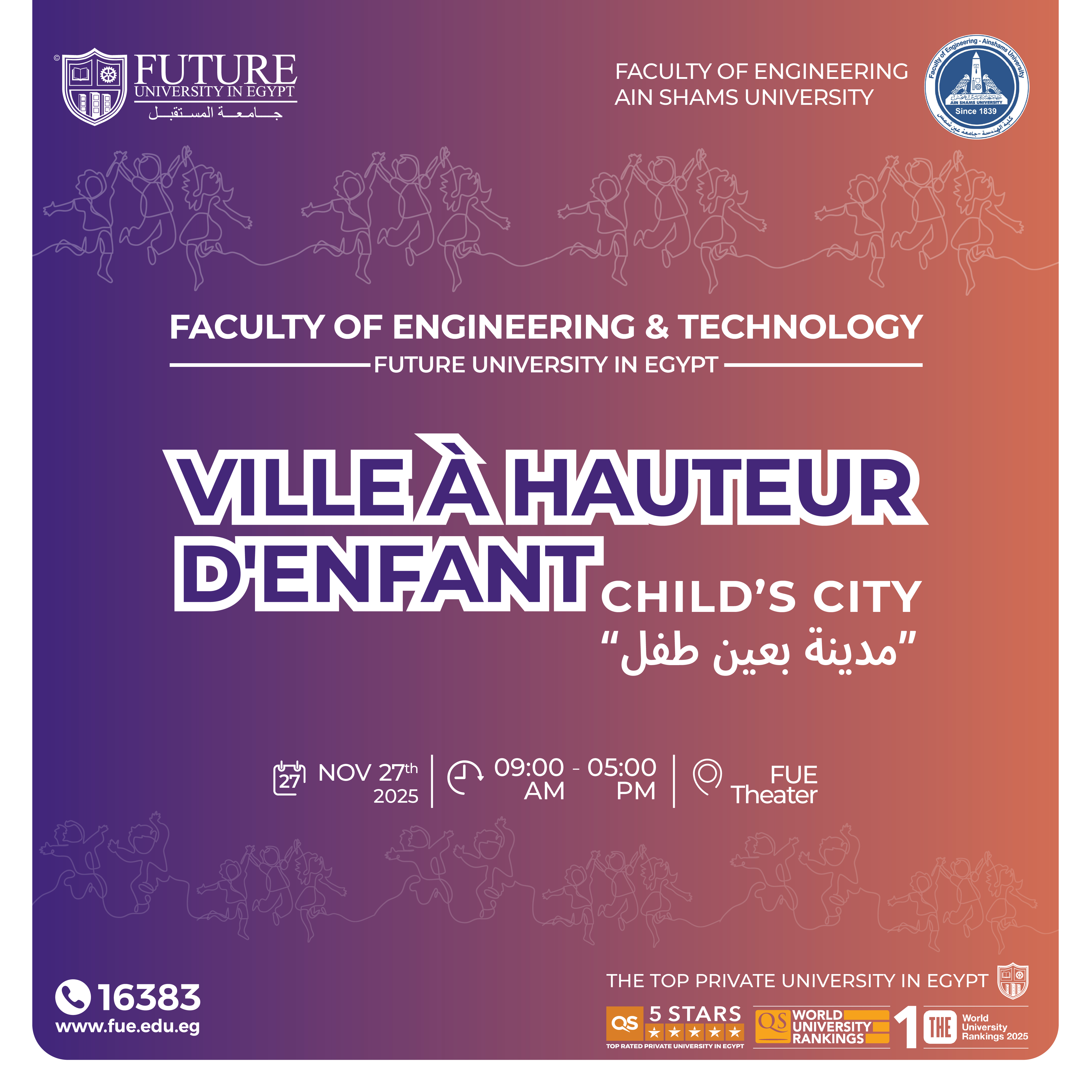Future University in Egypt Organizes an International Workshop Titled “Child’s City” to Design Child-Friendly Urban Environments