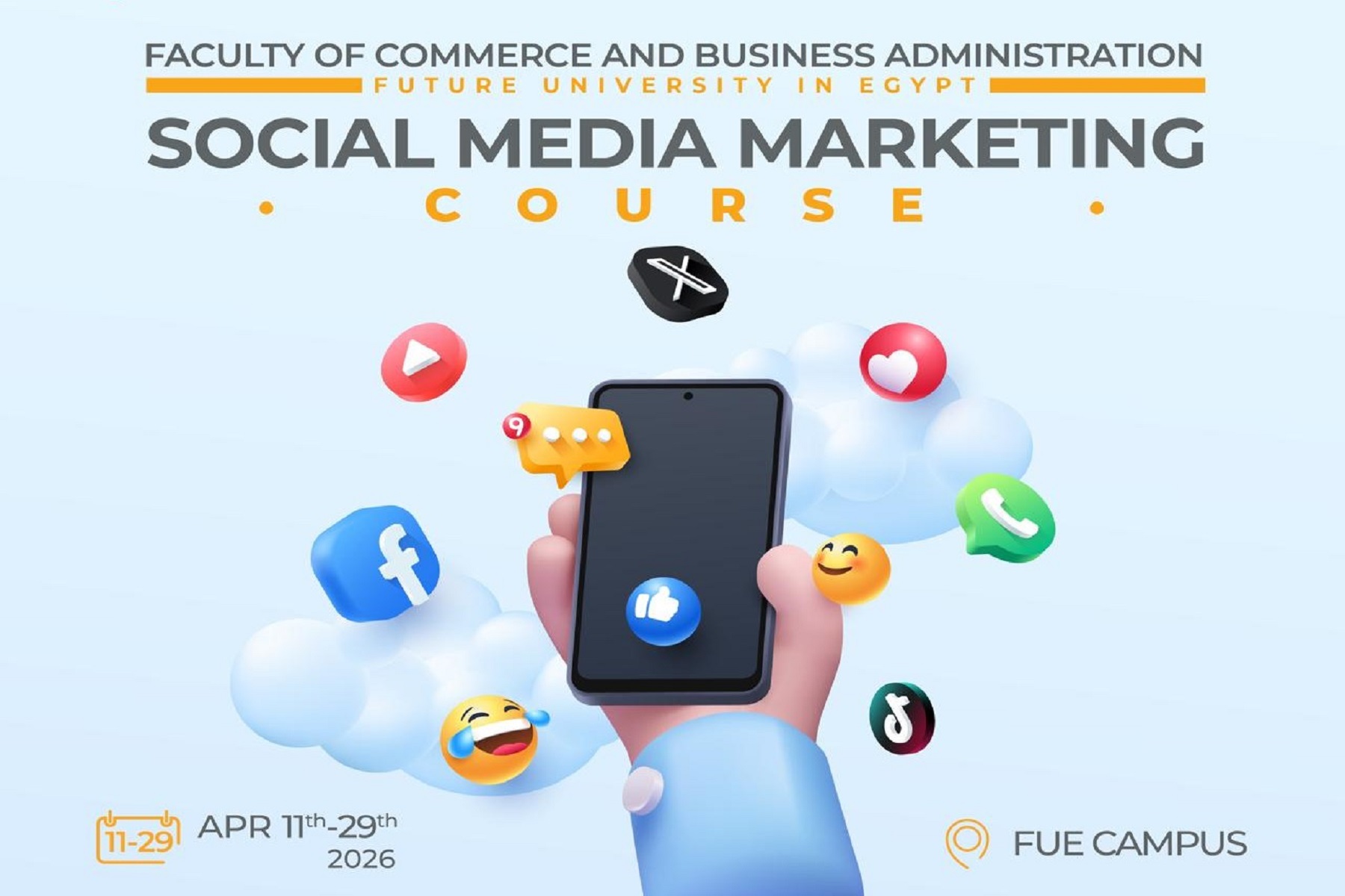 Social Media Marketing Course under supervision the Faculty of Commerce & Business Administration at Future University in Egypt